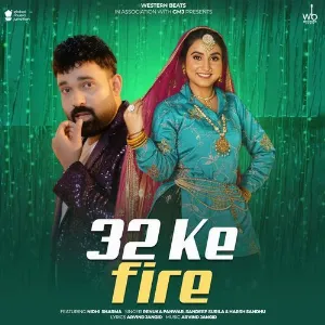 32 Ke Fire (feat. Nidhi Sharma) - Renuka Panwar Cover