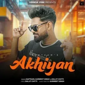 Akhiyan - Kaptaan Cover