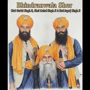 Bhindranwala Sher - Bhai Gurlal Singh Ji Cover