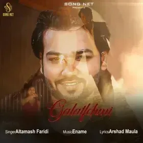 GALATFEHMI - Altamash Faridi Cover