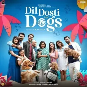 Dil Dosti Aur Dogs Cover