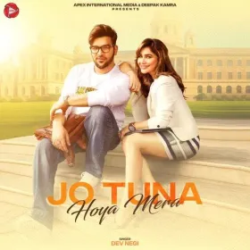 Jo Tuna Hoya Mera - Dev Negi Cover