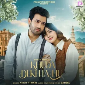 Khuda Dekhta Hu - Ankit Tiwari Cover