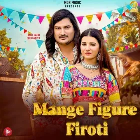 Mange figure Firoti (feat. Khushi Baliyan) Cover