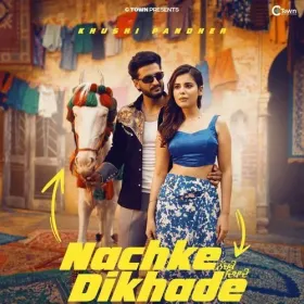 Nachke Dikhade Cover