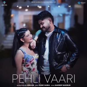 Pehli Vaari - Abraam Cover