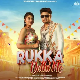 Rukka Delhi Me Cover
