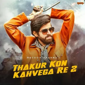 Thakur Kon Kahvega Re 2 - Masoom Sharma Cover