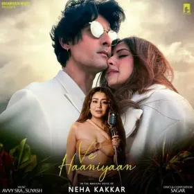 Ve Haaniyaan (Female Version) - Neha Kakkar Cover