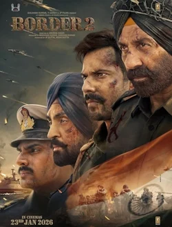 🎬 Border 2 Review: जब देशभक्ति सिर्फ़ नारा नहीं, एहसास बन जाती है